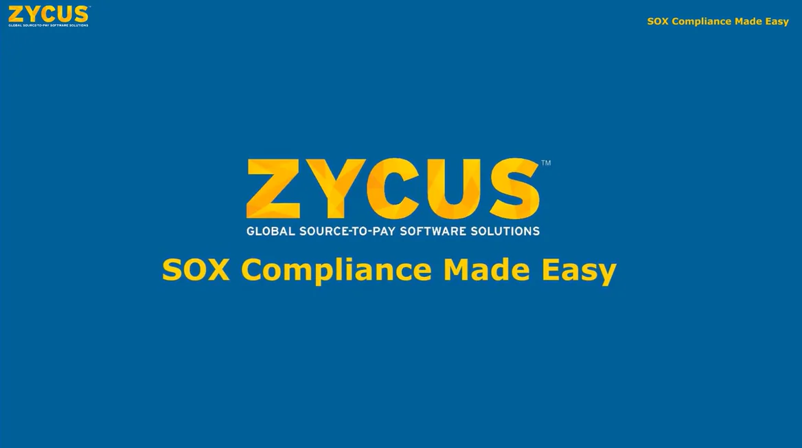 Be Prepared with SOX Compliance - Your Ultimate Guide by Zycus